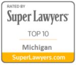 Super Lawyers Top 10 Michigan | Michigan Cerebral Palsy Attorneys Awards