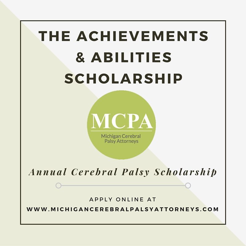 Achievements and Abilities Scholarship | Michigan Cerebral Palsy Attorneys