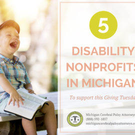 Giving Tuesday: Five Michigan Disability Nonprofits